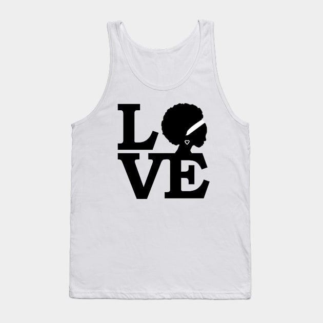 Black Girl Magic Melanin Love Tank Top by Merchweaver